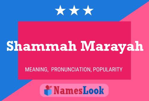 Shammah Marayah Namensposter