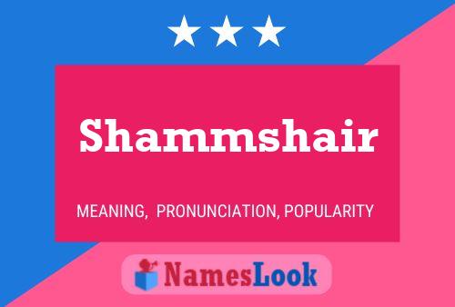 Shammshair Namensposter