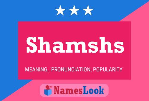 Shamshs Namensposter