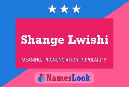 Shange Lwishi Namensposter