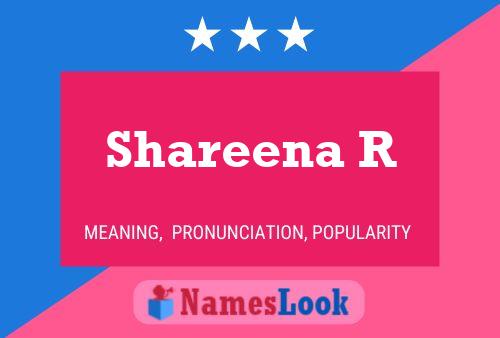 Shareena R Namensposter