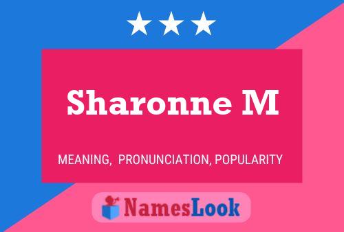 Sharonne M Namensposter