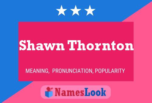 Shawn Thornton Namensposter