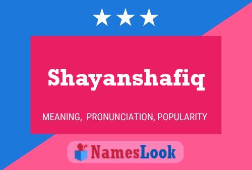 Shayanshafiq Namensposter