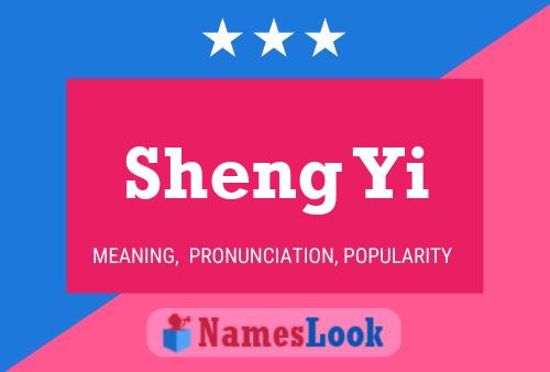 Sheng Yi Namensposter