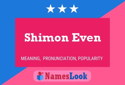 Shimon Even Namensposter