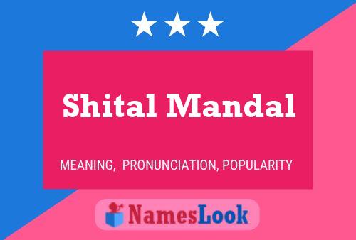 Shital Mandal Namensposter