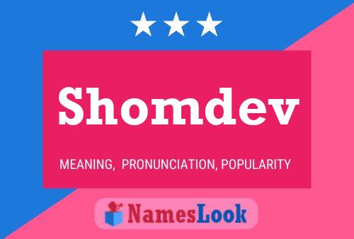 Shomdev Namensposter