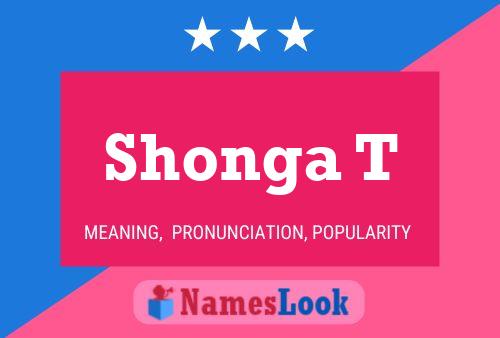 Shonga T Namensposter