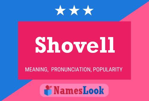 Shovell Namensposter