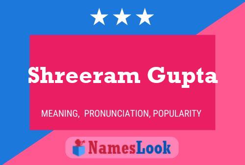 Shreeram Gupta Namensposter