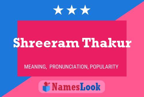 Shreeram Thakur Namensposter