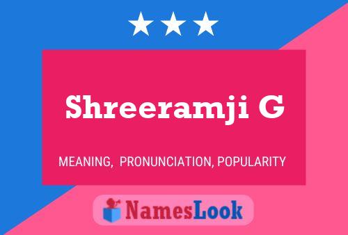 Shreeramji G Namensposter