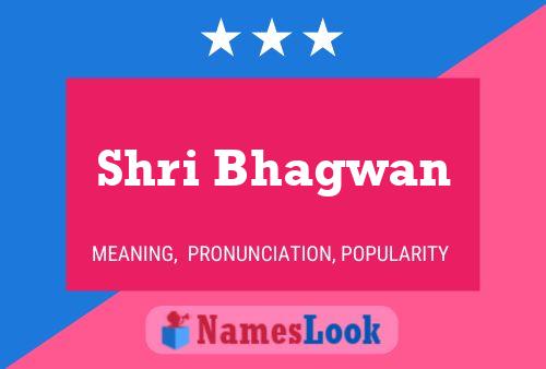 Shri Bhagwan Namensposter