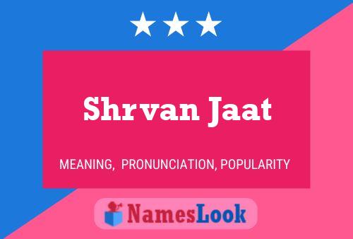 Shrvan Jaat Namensposter