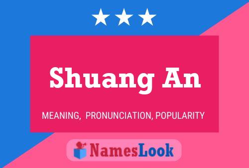 Shuang An Namensposter