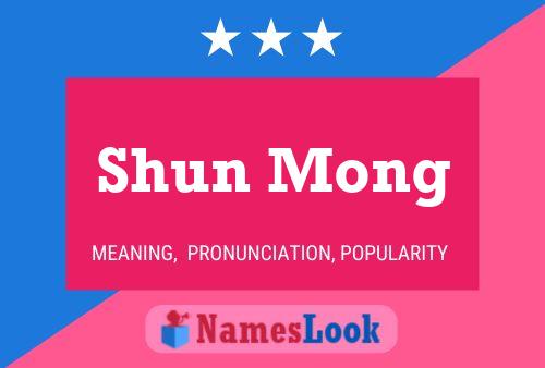 Shun Mong Namensposter