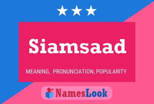 Siamsaad Namensposter