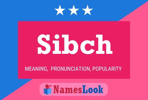 Sibch Namensposter