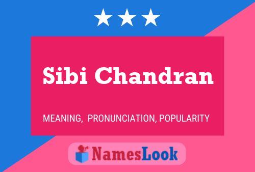 Sibi Chandran Namensposter