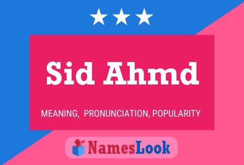 Sid Ahmd Namensposter