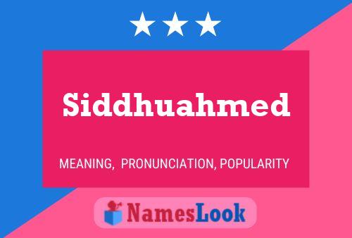 Siddhuahmed Namensposter