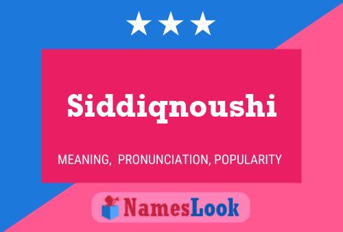 Siddiqnoushi Namensposter