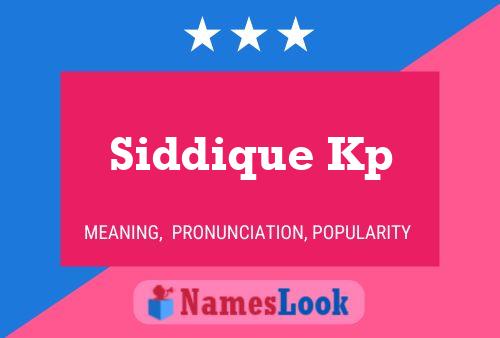 Siddique Kp Namensposter