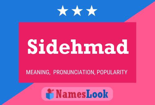 Sidehmad Namensposter