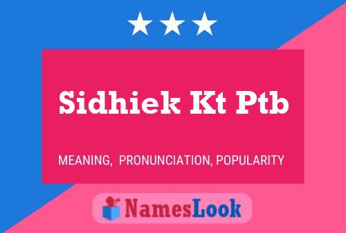 Sidhiek Kt Ptb Namensposter