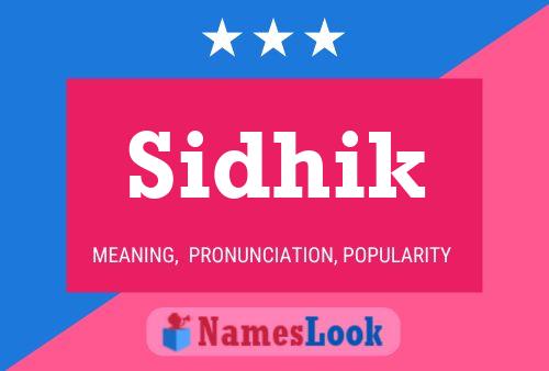 Sidhik Namensposter