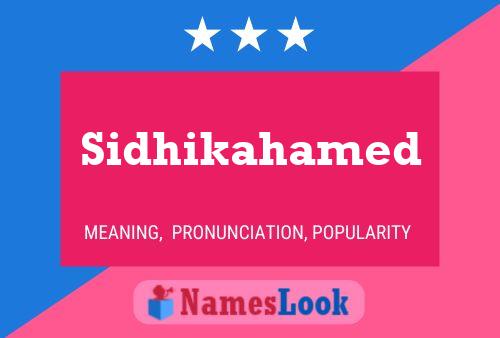 Sidhikahamed Namensposter