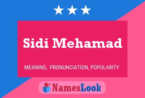 Sidi Mehamad Namensposter