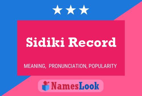 Sidiki Record Namensposter