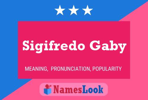 Sigifredo Gaby Namensposter