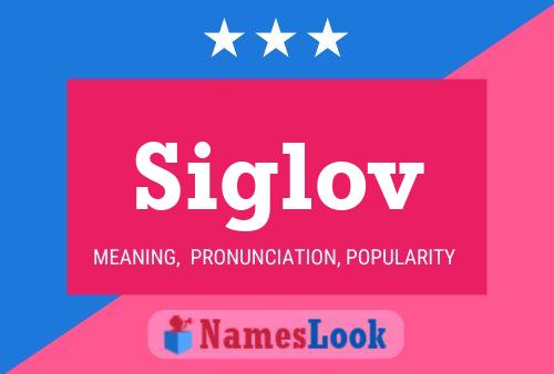 Siglov Namensposter