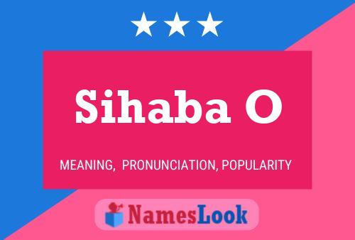 Sihaba O Namensposter