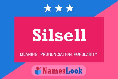 Silsell Namensposter