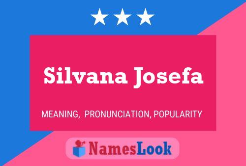 Silvana Josefa Namensposter