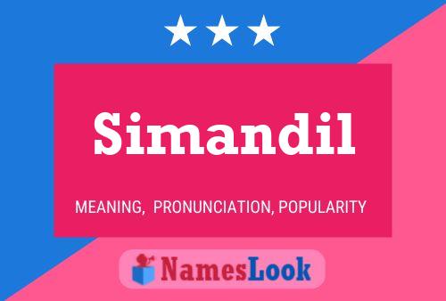 Simandil Namensposter