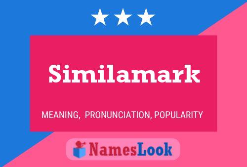 Similamark Namensposter