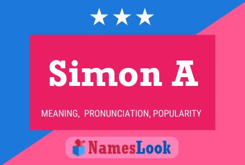 Simon A Namensposter