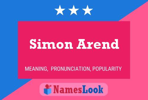 Simon Arend Namensposter