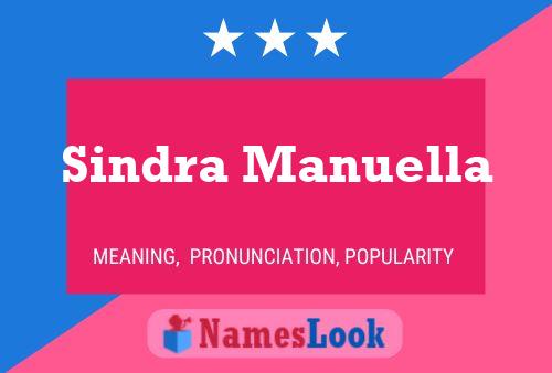 Sindra Manuella Namensposter