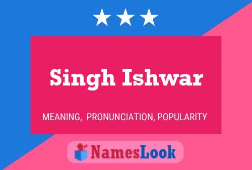 Singh Ishwar Namensposter