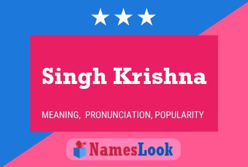 Singh Krishna Namensposter