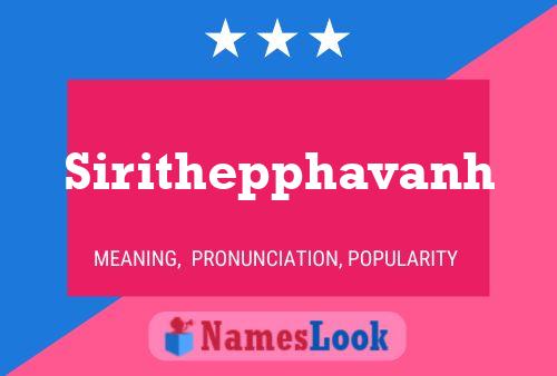 Sirithepphavanh Namensposter