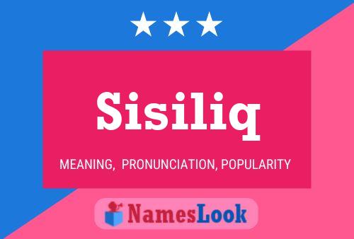 Sisiliq Namensposter