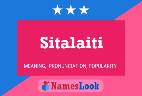 Sitalaiti Namensposter