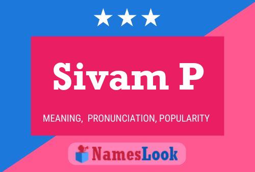 Sivam P Namensposter